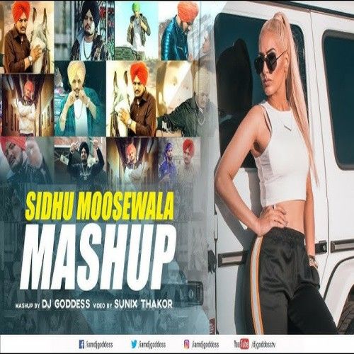 download Sidhu Moosewala Mashup DJ Goddess mp3 song ringtone, Sidhu Moosewala Mashup DJ Goddess full album download