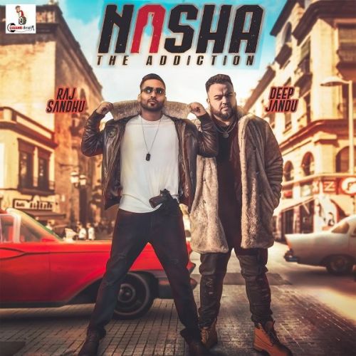 download Nasha Raj Sandhu mp3 song ringtone, Nasha Raj Sandhu full album download