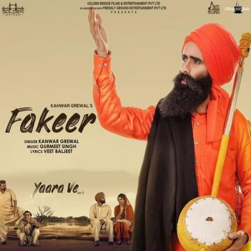 download Fakeer (Yaara Ve) Kanwar Grewal mp3 song ringtone, Fakeer (Yaara Ve) Kanwar Grewal full album download