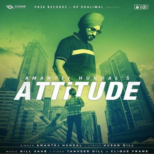 download Attitude Amantej Hundal mp3 song ringtone, Attitude Amantej Hundal full album download