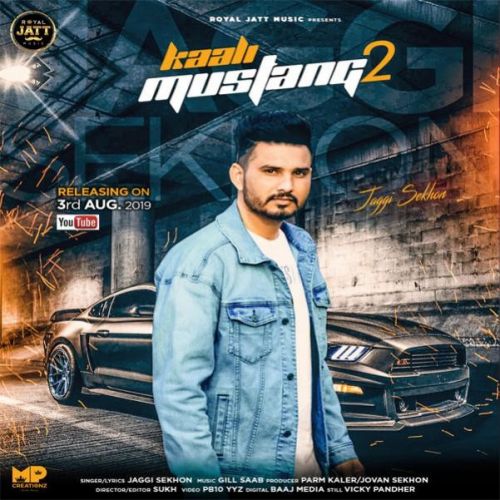 download Kaali Mustang 2 Jaggi Sekhon mp3 song ringtone, Kaali Mustang 2 Jaggi Sekhon full album download