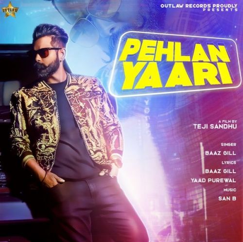 download Pehlan Yaari Baaz Gill mp3 song ringtone, Pehlan Yaari Baaz Gill full album download