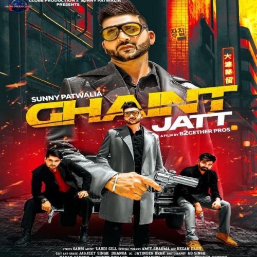 download Ghaint Jatt Sunny Patwalia mp3 song ringtone, Ghaint Jatt Sunny Patwalia full album download