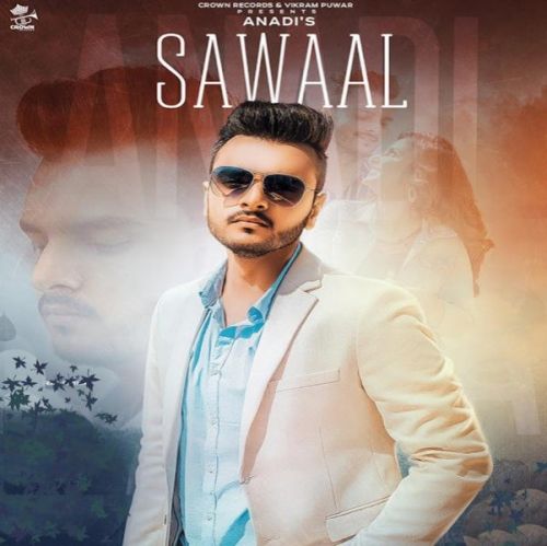 download Sawaal Anadi Mishra mp3 song ringtone, Sawaal Anadi Mishra full album download