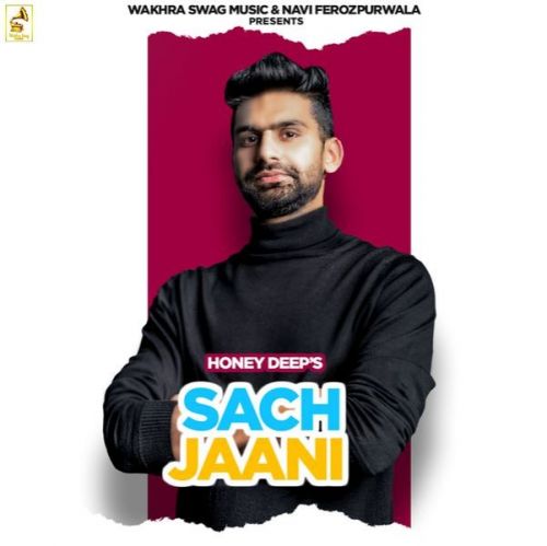 download Sach Jaani Honey Deep mp3 song ringtone, Sach Jaani Honey Deep full album download