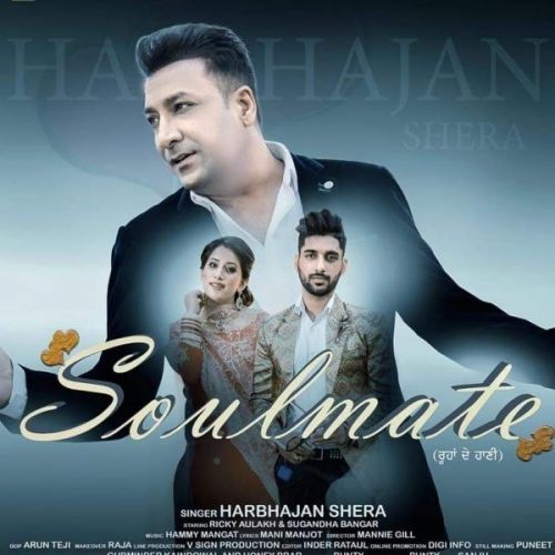 download Soulmate Harbhajan Shera mp3 song ringtone, Soulmate Harbhajan Shera full album download