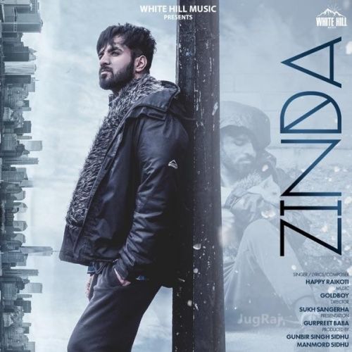 download Zindagi Happy Raikoti mp3 song ringtone, Zinda Happy Raikoti full album download