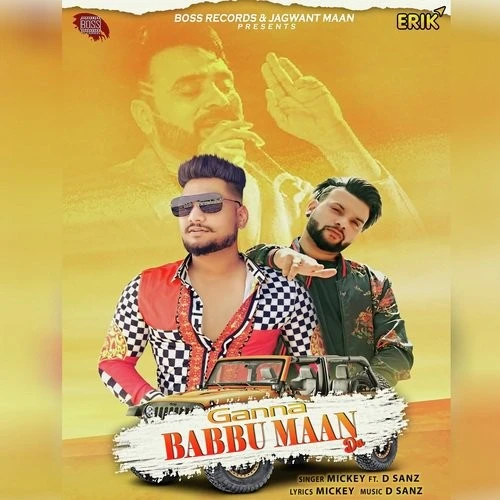download Gaana Babbu Maan Da Mickey, D Sanz mp3 song ringtone, Gaana Babbu Maan Mickey, D Sanz full album download