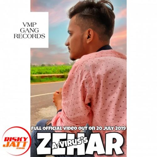 download Zehar A-Virus mp3 song ringtone, Zehar A-Virus full album download