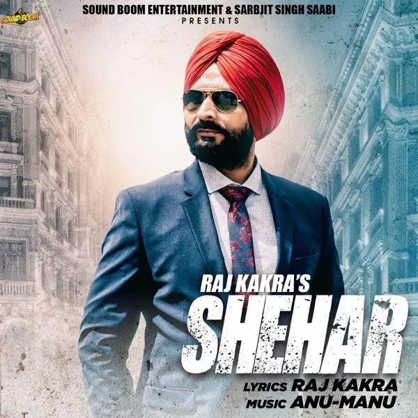 download Shehar Raj Kakra mp3 song ringtone, Shehar Raj Kakra full album download