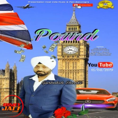 download Pound Gurbaksh Shonki mp3 song ringtone, Pound Gurbaksh Shonki full album download