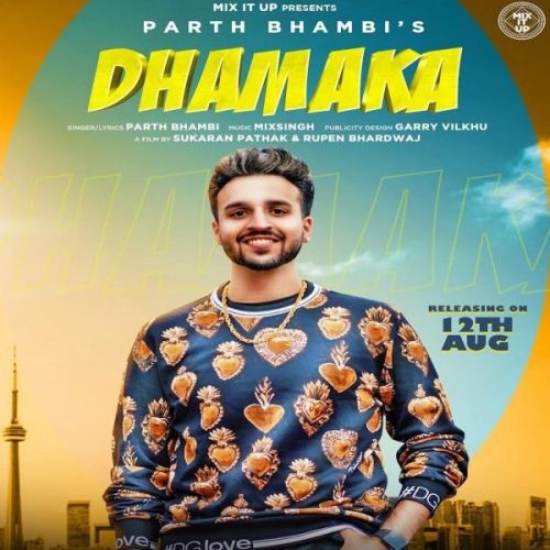 download Dhamaka Parth Bhambi mp3 song ringtone, Dhamaka Parth Bhambi full album download