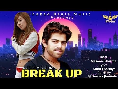 download Breakup Masoom Sharma mp3 song ringtone, Breakup Masoom Sharma full album download