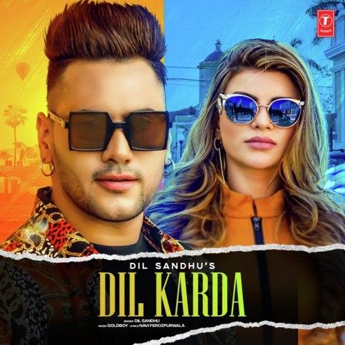 download Dil Karda Dil Sandhu mp3 song ringtone, Dil Karda Dil Sandhu full album download
