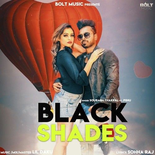 download Black Shades Sourabh Thakral mp3 song ringtone, Black Shades Sourabh Thakral full album download