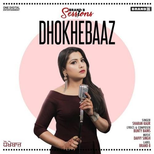 download Dhokhebaaz Sharan Kaur mp3 song ringtone, Dhokhebaaz Sharan Kaur full album download