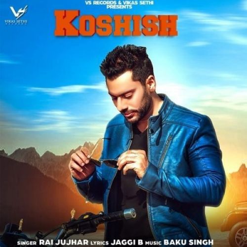 download Koshish Rai Jujhar mp3 song ringtone, Koshish Rai Jujhar full album download