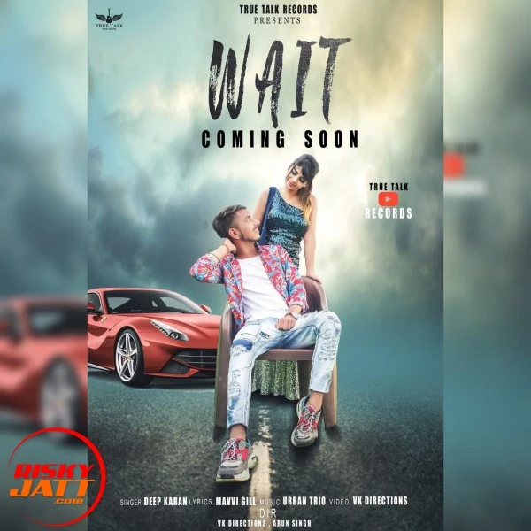 download Wait Deep Karan mp3 song ringtone, Wait Deep Karan full album download