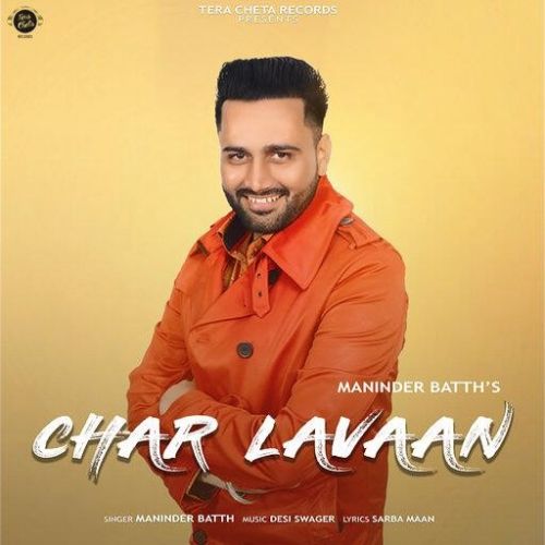 download Chaar Lavaan Maninder Batth mp3 song ringtone, Chaar Lavaan Maninder Batth full album download
