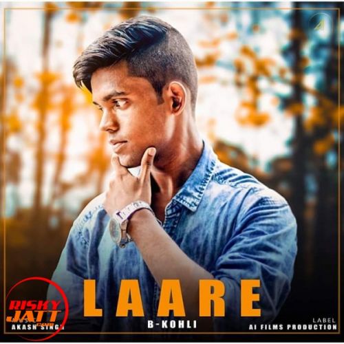 download Laare B Kohli mp3 song ringtone, Laare B Kohli full album download