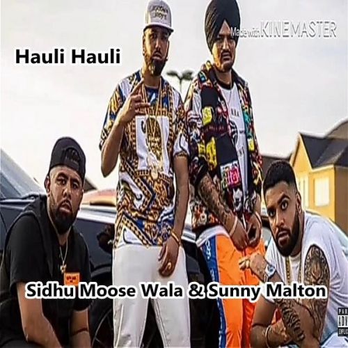 download Hauli Hauli Sidhu Moose Wala mp3 song ringtone, Hauli Hauli Sidhu Moose Wala full album download