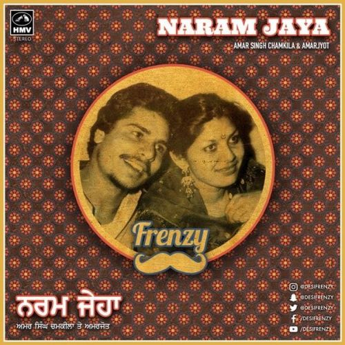 download Naram Jaya Dj Frenzy, Chamkila mp3 song ringtone, Naram Jaya Dj Frenzy, Chamkila full album download