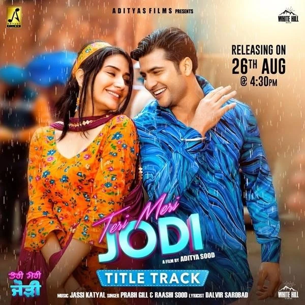download Teri Meri Jodi Title Track Prabh Gill, Raashi Sood mp3 song ringtone, Teri Meri Jodi Title Track Prabh Gill, Raashi Sood full album download