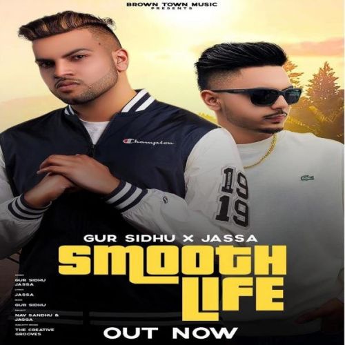 download Smooth Life Gur Sidhu mp3 song ringtone, Smooth Life Gur Sidhu full album download