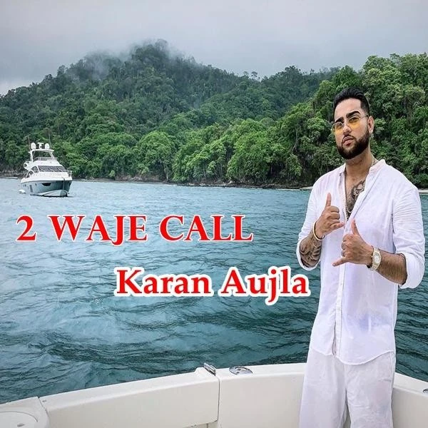 download 2 Waje Call Karan Aujla mp3 song ringtone, 2 Waje Call Karan Aujla full album download