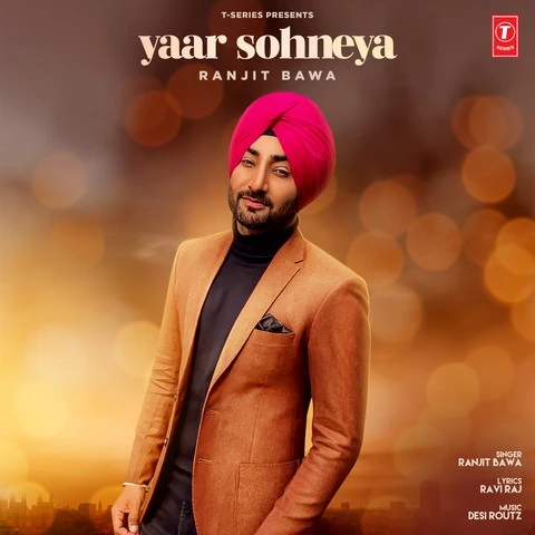 download Yaar Sohneya Ranjit Bawa mp3 song ringtone, Yaar Sohneya Ranjit Bawa full album download