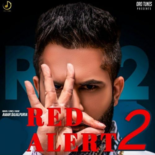 download Never Give Up Amar Sajalpuria mp3 song ringtone, Red Alert 2 Amar Sajalpuria full album download