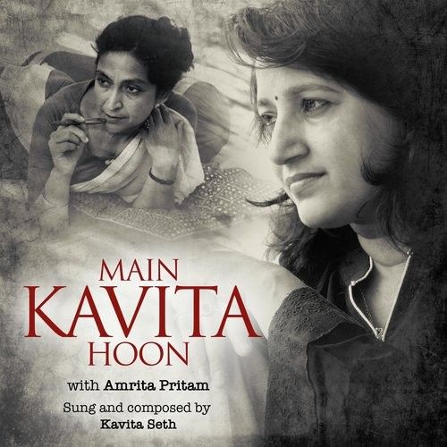 download Main Tainu Phir Milangi Kavita Seth mp3 song ringtone, Main Kavita Hoon With Amrita Pritam Kavita Seth full album download