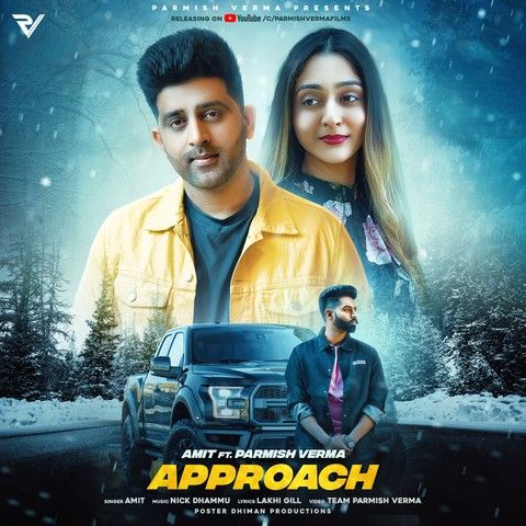 download Approach Amit, Parmish Verma mp3 song ringtone, Approach Amit, Parmish Verma full album download
