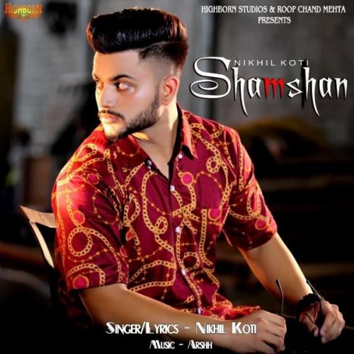 download Shamshan Nikhil Koti mp3 song ringtone, Shamshan Nikhil Koti full album download
