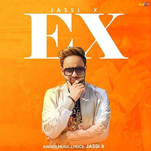 download EX Jassi X mp3 song ringtone, EX Jassi X full album download