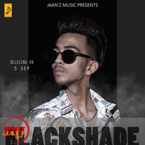 download Black Shades Jaan'z Music mp3 song ringtone, Black Shades Jaan'z Music full album download