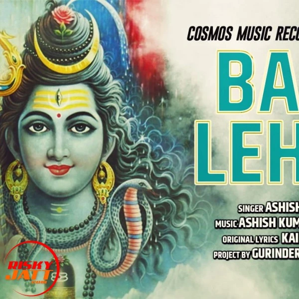download Bam lehri Ashish Kumar mp3 song ringtone, Bam lehri Ashish Kumar full album download