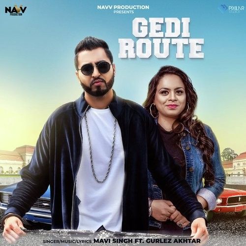 download Gedi Route Mavi Singh, Gurlez Akhtar mp3 song ringtone, Gedi Route Mavi Singh, Gurlez Akhtar full album download