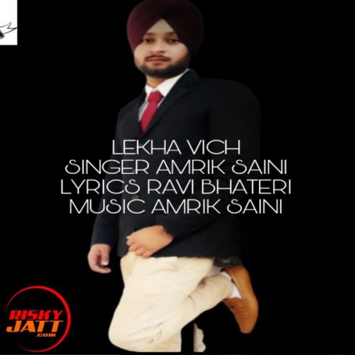 download Lekha Vich Amrik Saini mp3 song ringtone, Lekha Vich Amrik Saini full album download