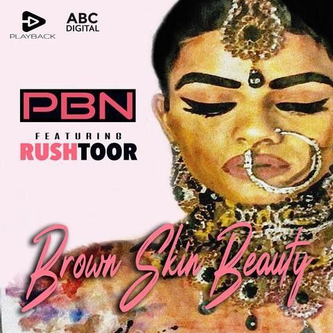 download Brown Skin Beauty PBN mp3 song ringtone, Brown Skin Beauty PBN full album download