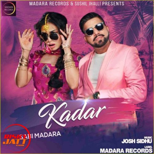 download Kadar Sabi Madara mp3 song ringtone, Kadar Sabi Madara full album download