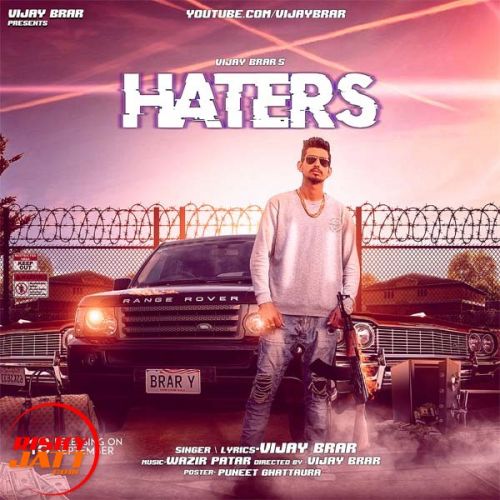 download Haters Vijay Brar mp3 song ringtone, Haters Vijay Brar full album download