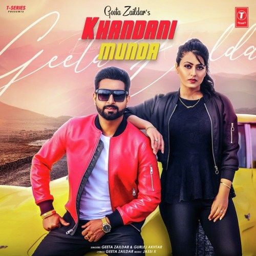 download Khandani Munda Geeta Zaildar, Gurlez Akhtar mp3 song ringtone, Khandani Munda Geeta Zaildar, Gurlez Akhtar full album download
