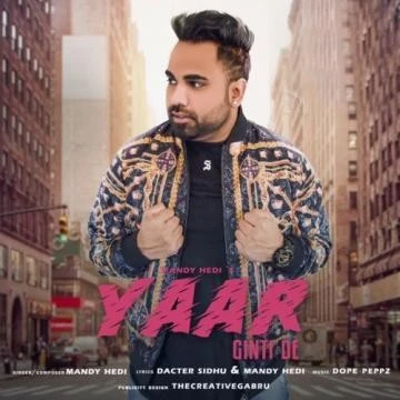 download Ginti De Yaar Mandy Hedi mp3 song ringtone, Ginti De Yaar Mandy Hedi full album download