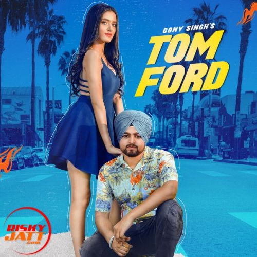 download Tomford Gony Singh mp3 song ringtone, Tomford Gony Singh full album download
