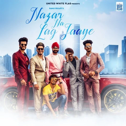 download Nazar Na Lag Jaye Ramji Gulati mp3 song ringtone, Nazar Na Lag Jaye Ramji Gulati full album download