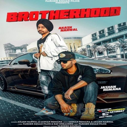 download Brotherhood Akash Narwal, Jashan Romana mp3 song ringtone, Brotherhood Akash Narwal, Jashan Romana full album download