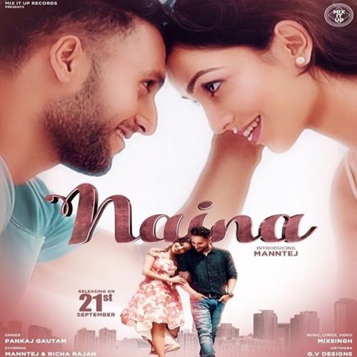 download Naina Pankaj Gautam mp3 song ringtone, Naina Pankaj Gautam full album download