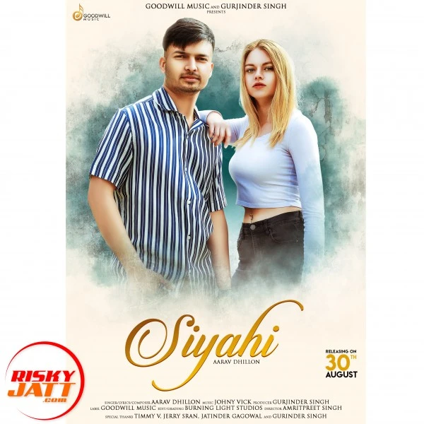 download Siyahi Aarav Dhillon mp3 song ringtone, Siyahi Aarav Dhillon full album download