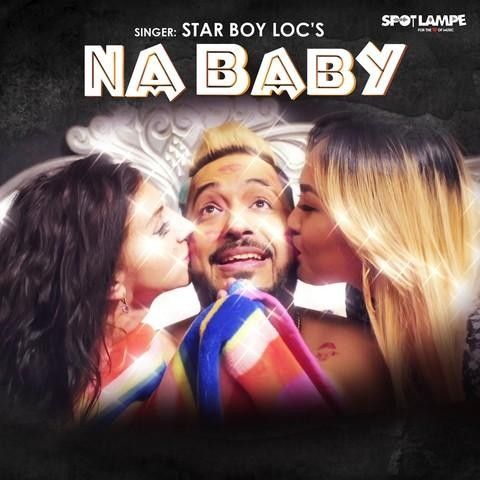 download Na Baby Star Boy LOC mp3 song ringtone, Na Baby Star Boy LOC full album download